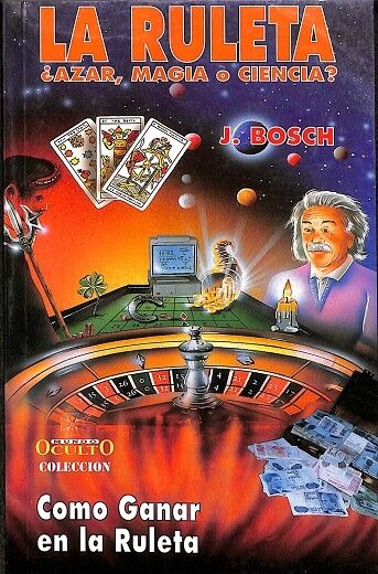La Ruleta ¿Azar, Magia o Ciencia?