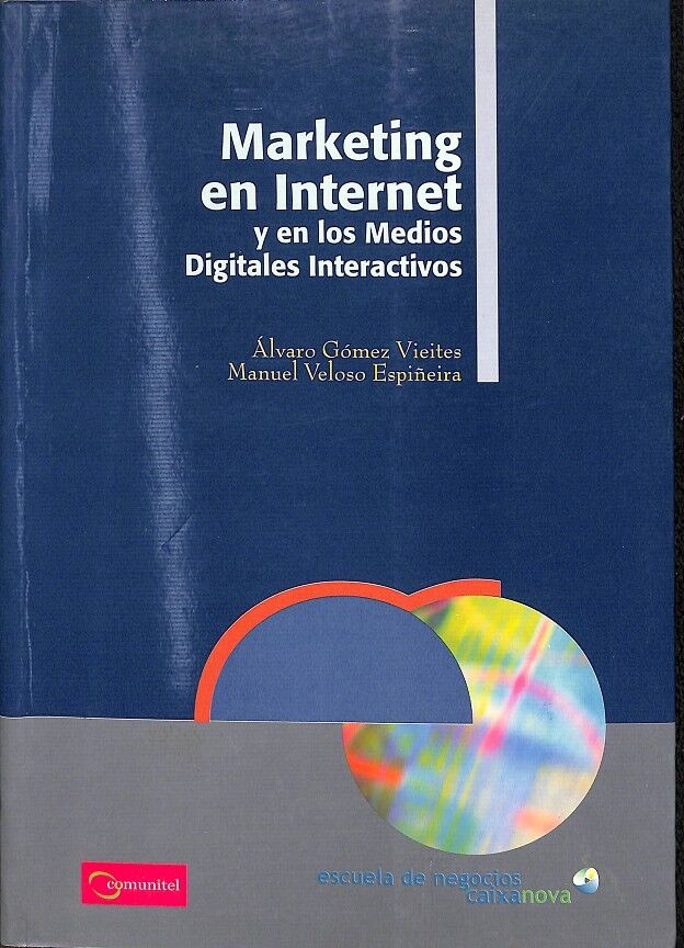 Marketing en Internet y en los Medios Digitales Interactivos