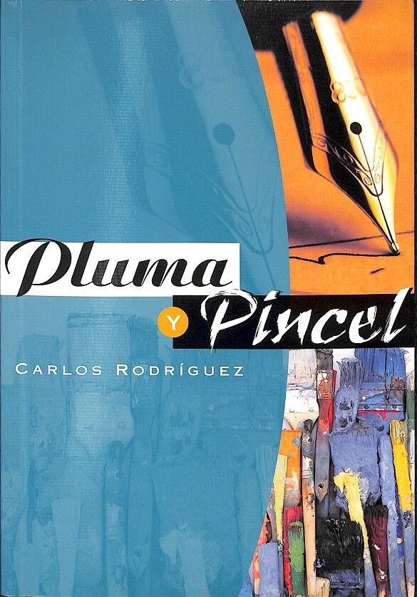 Pluma y Pincel Tomo 1 1978-2000
