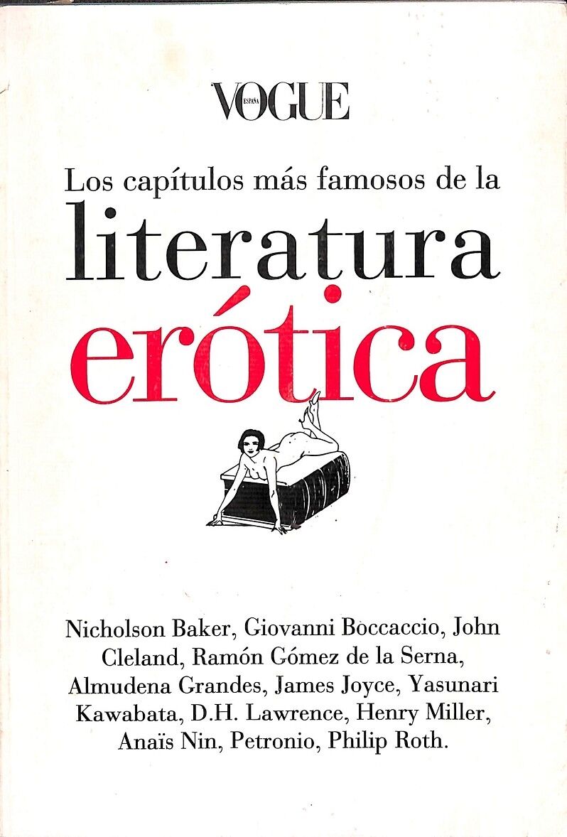 Vogue España - los Capítulos Más Famosos de la Literatura Erótica