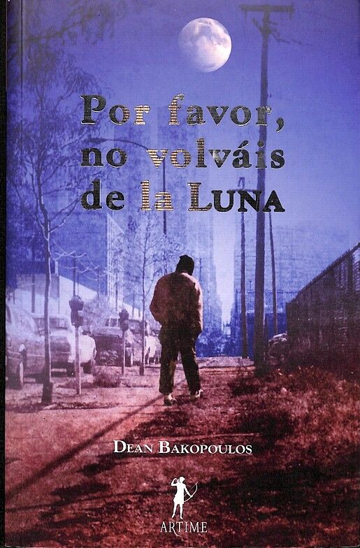 Por Favor, No Volvaís de la Luna