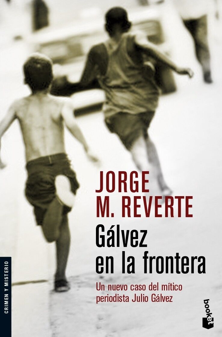 Gálvez en la Frontera