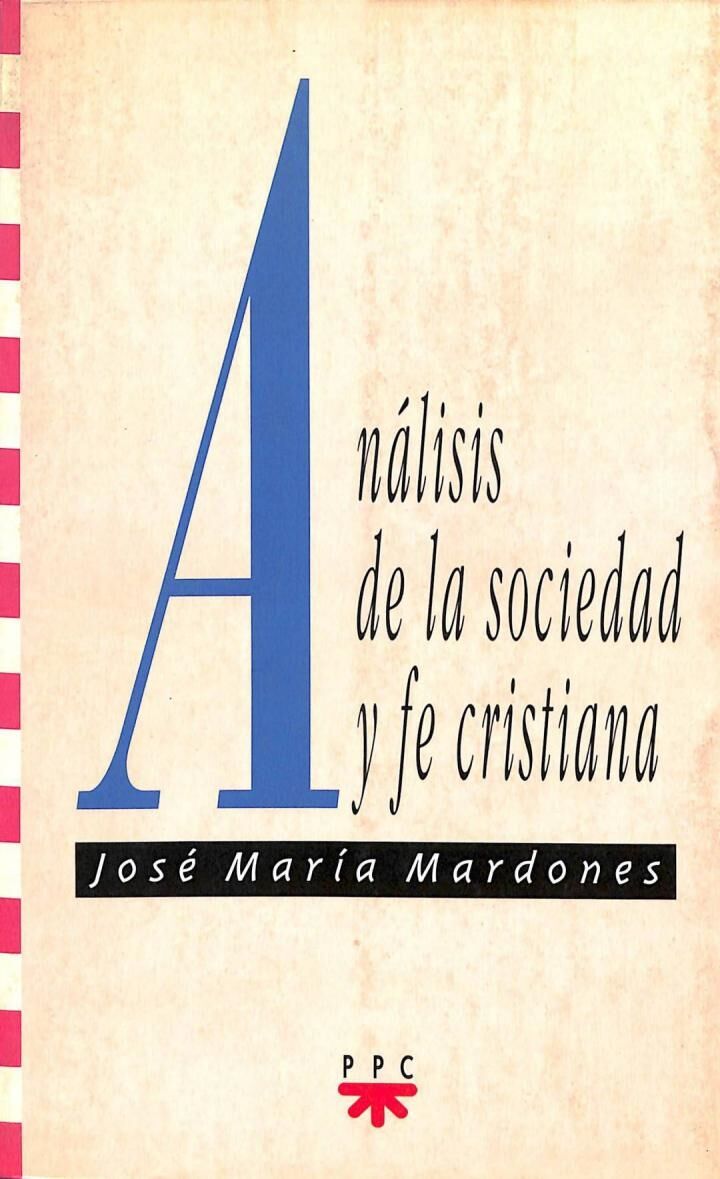Análisis de la Sociedad y Fe Cristiana