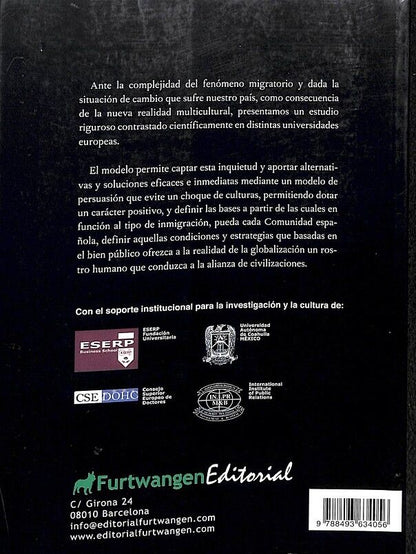 Relaciones Públicas Multiculturales para Conseguir la Alianza de Civilizaciones: Cómo Evitar el Choque de Culturas y Civilizaciones