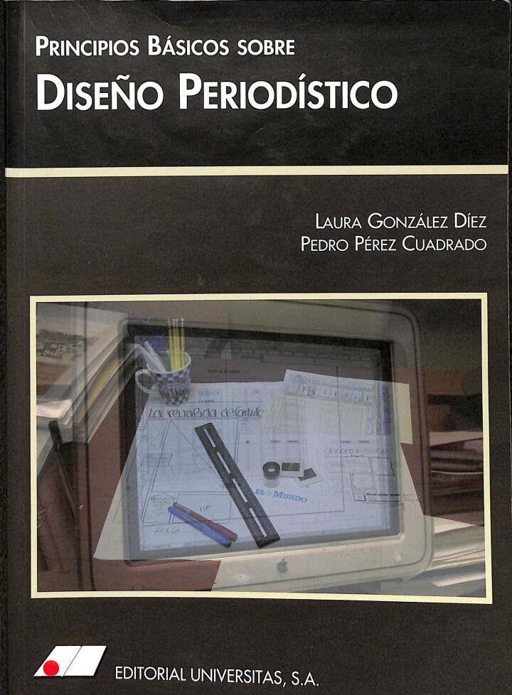 Principios Básicos Sobre Diseño Periodístico