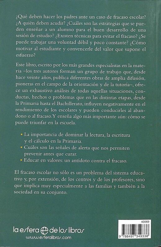 Triunfar en la Escuela: Guía para Afrontar el Fracaso Escolar, Orientaciones para Padres y Profesores