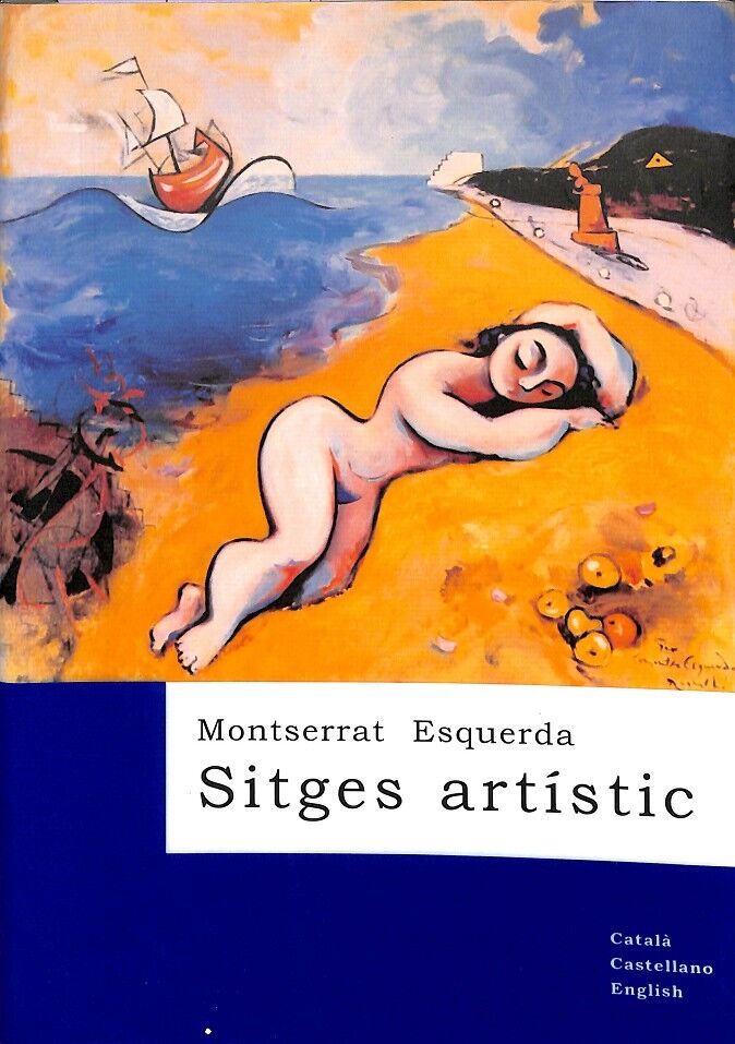 Sitges Artístic - (Catalán - Inglés - Castellano)