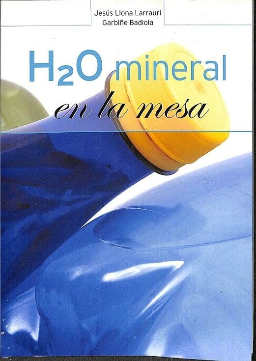 H2o Mineral en la Mesa