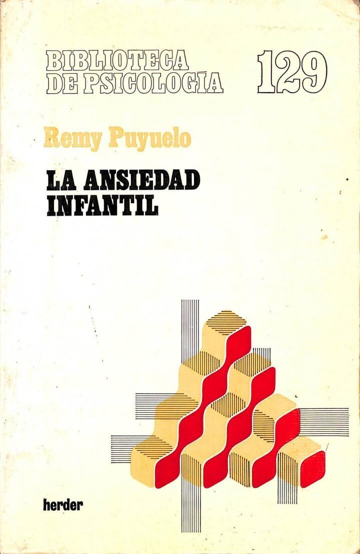 La Ansiedad Infantil: un Difícil Bienestar