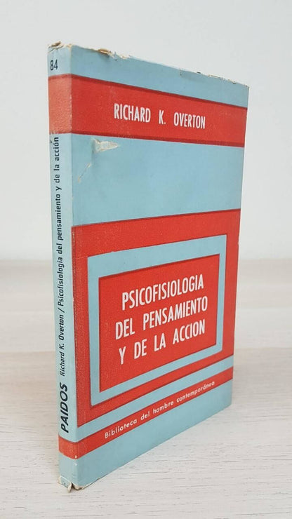 Psicofisiología del Pensamiento y de la Acción