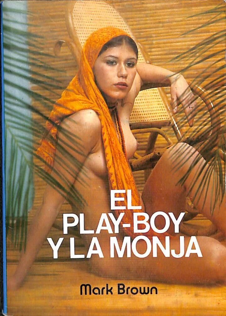 El Play-boy y la Monja