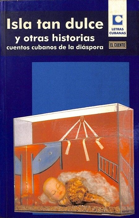 Isla Tan Dulce y Otras Historias