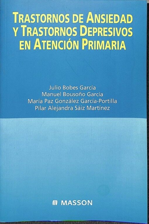 Trastornos de Ansiedad y Trastornos Depresivos en Atención Primaria