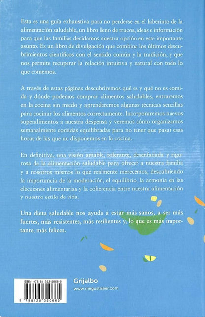 Comer para Ser Mejores: Claves para una Alimentación Saludable para Toda la Familia