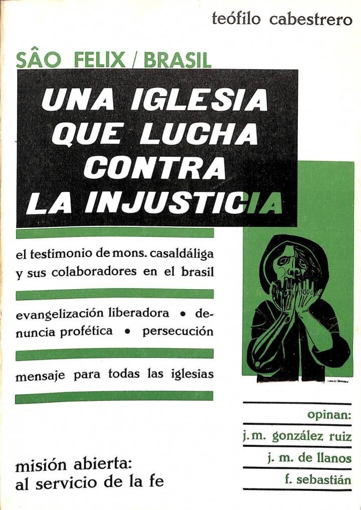 Sao Félix Brasil una Iglesia Que Lucha Contra la Injusticia