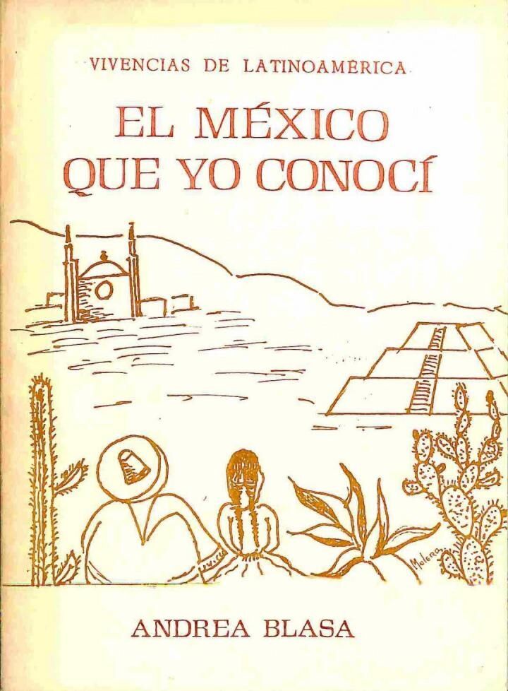 Vivencias de Latinoamerica - el México Que Yo Conocí