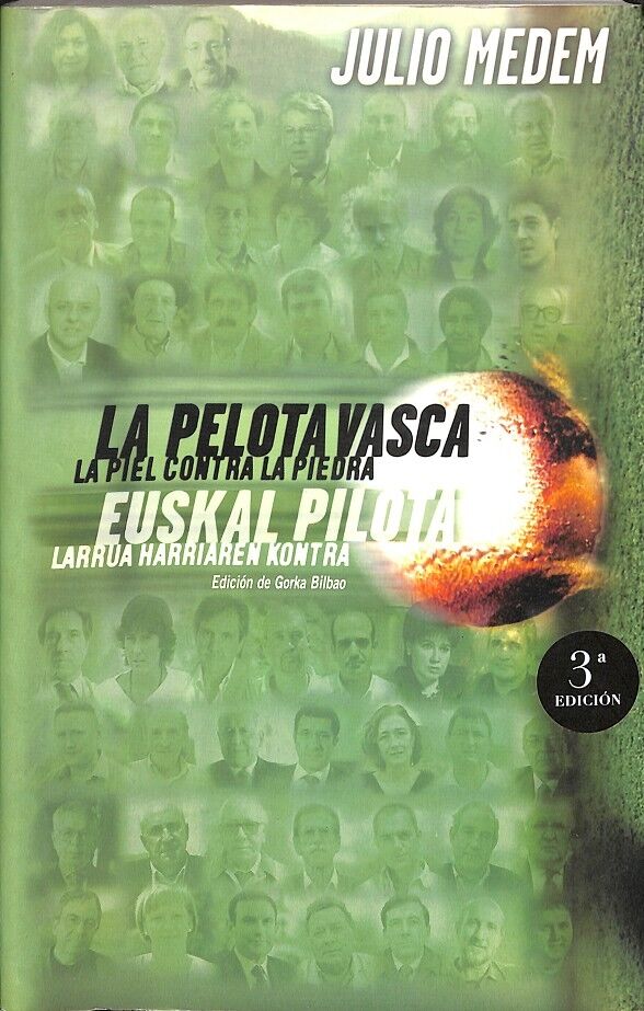 La Pelota Vasca. la Piel Contra la Piedra