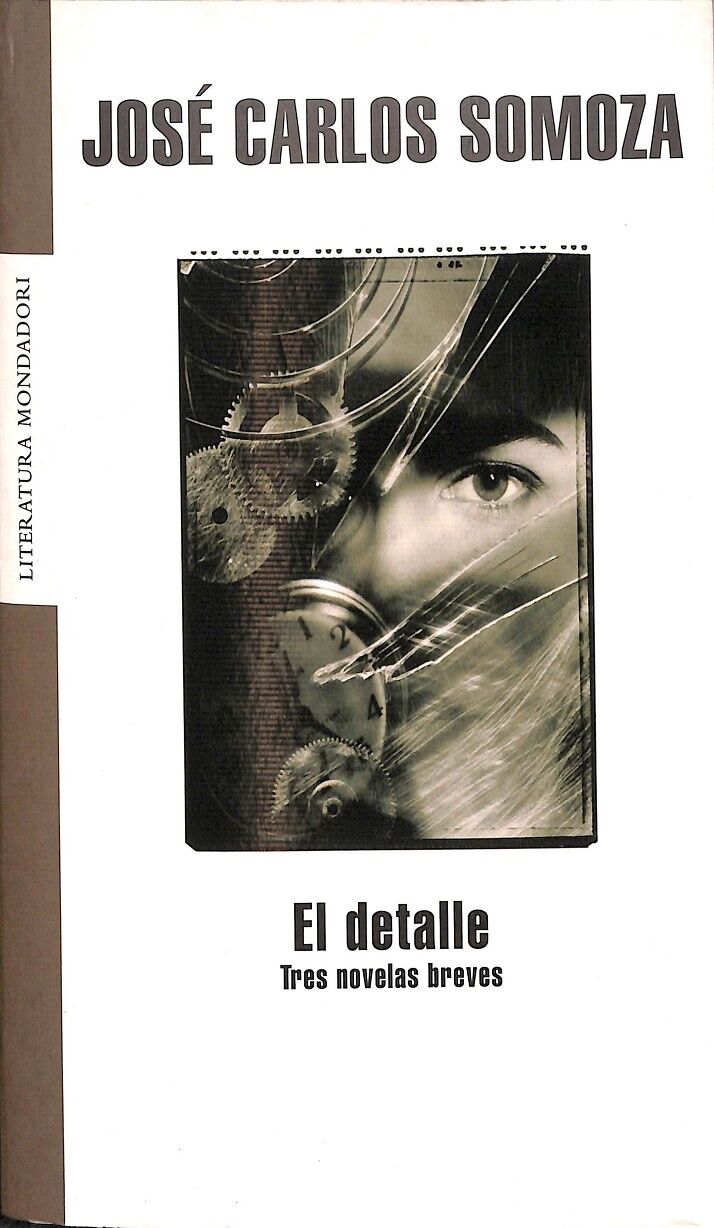 El Detalle - Tres Novelas Breves
