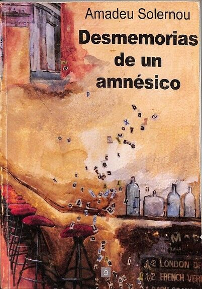 Desmemorias de un Amnésico