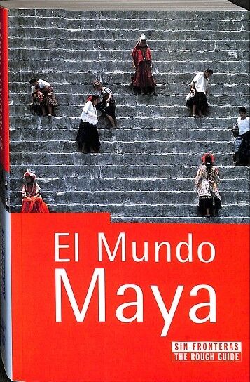 El Mundo Maya