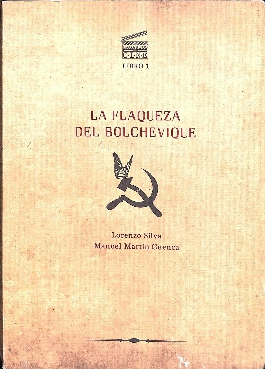 La Flaqueza del Bolchevique