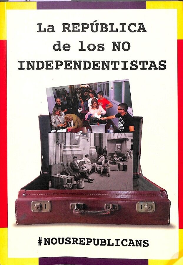 La República de los No Independentistas