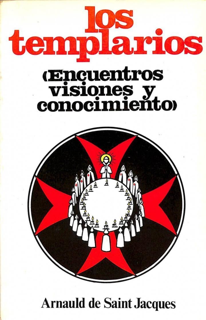 Los Templarios (Encuentros Visiones y Conocimiento)