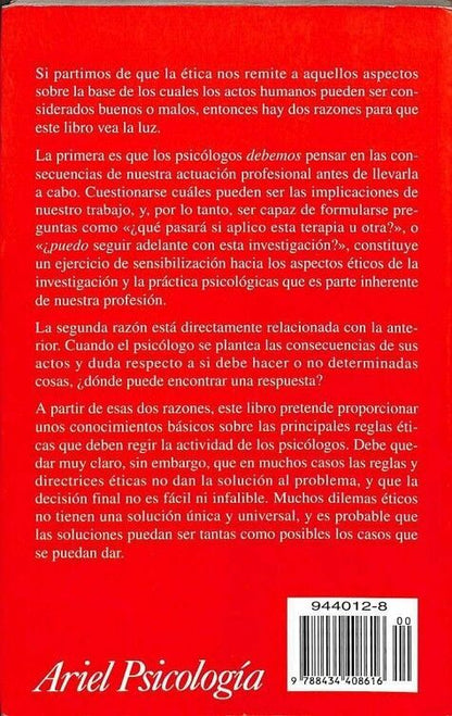 La Ética en la Investigación y la Práctica Psicológica