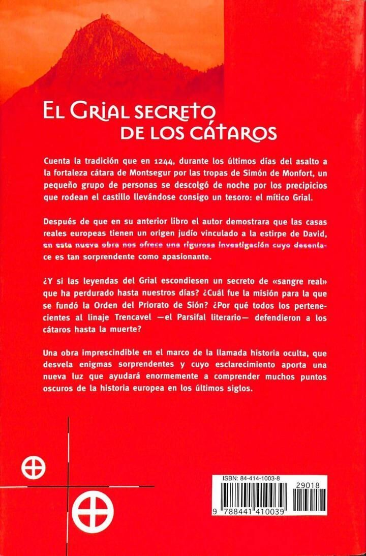 El Grial Secreto de los Cátaros: la Historia Oculta de un Linaje