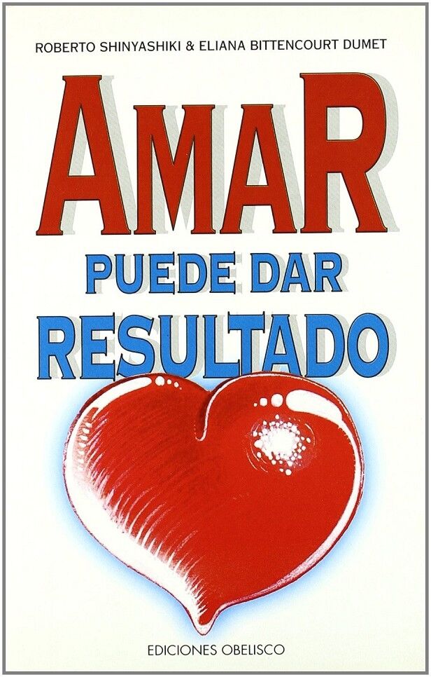Amar Puede Dar Resultado