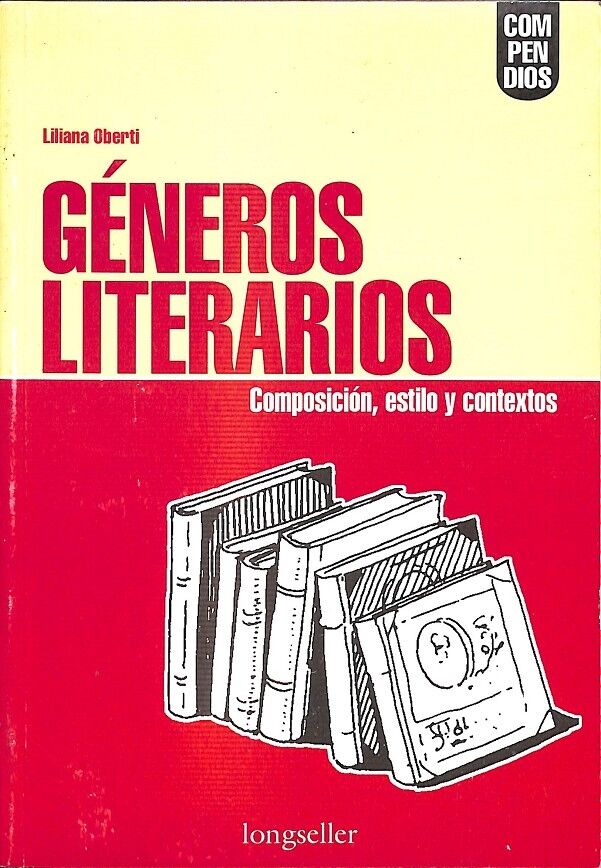 Generos Literarios Composición, Estilo y Contextos