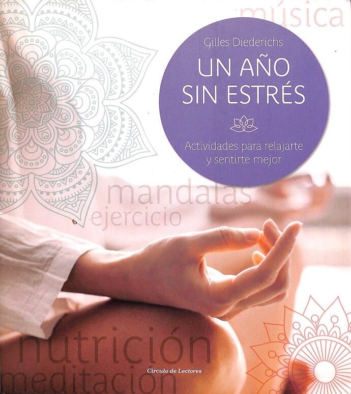Un Año Sin Estrés
