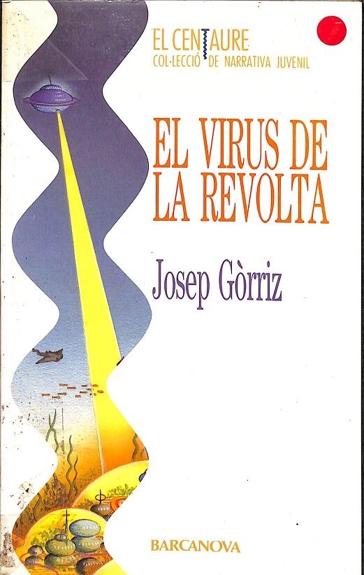 El Virus de la Revolta