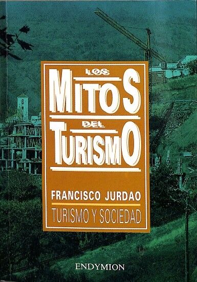 Los Mitos del Turismo