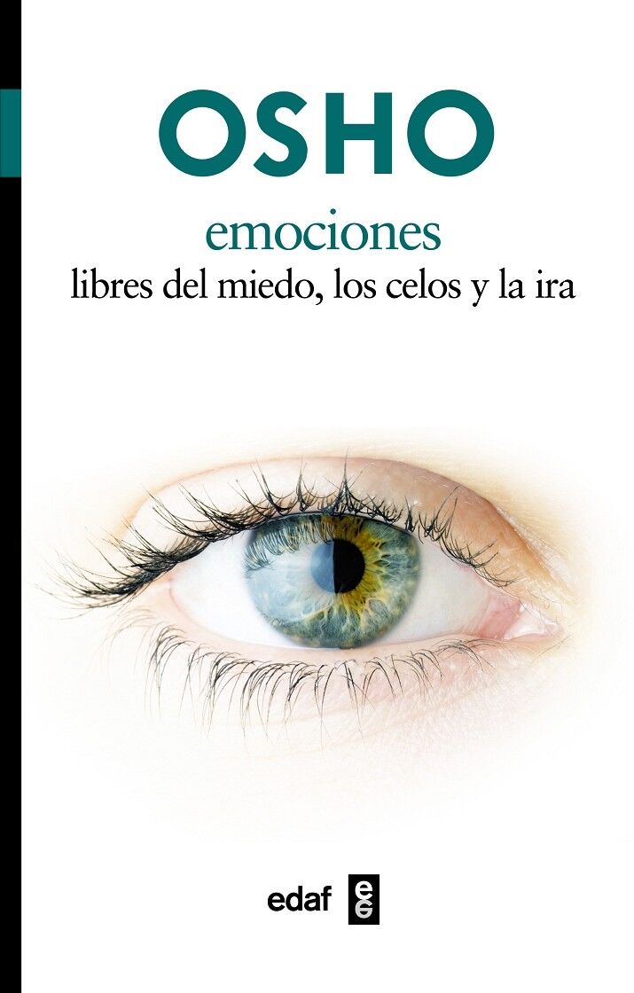 Emociones - Libres del Miedo, los Celos y la Ira