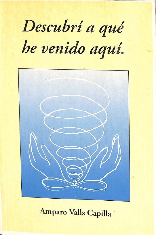 Descubrí a Qué He Venido Aquí