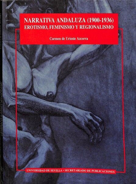 Narrativa Andaluza (1900-1936)