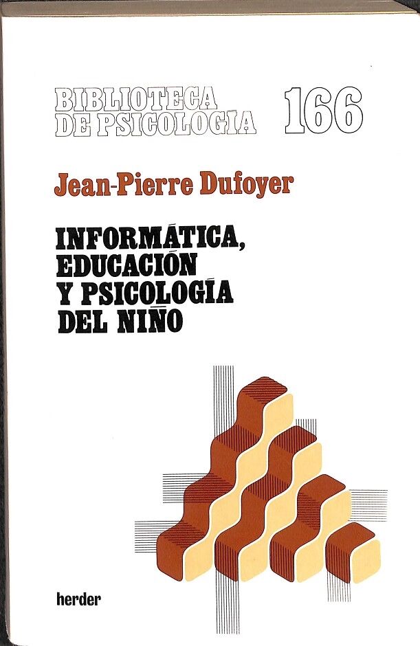 Informatica, Educacion y Psicologia del Niño