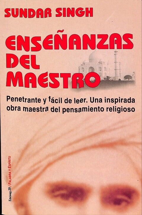 Enseñanzas del Maestro. Penetrante y Fácil de Leer. una Inspirada Obra Maestra del Pensamiento Religioso