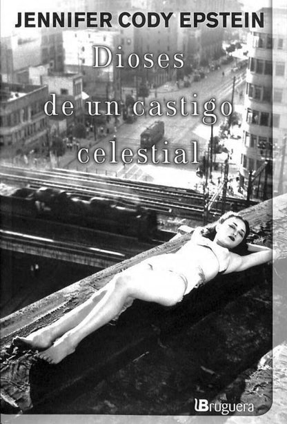 Dioses de un Castigo Celestial