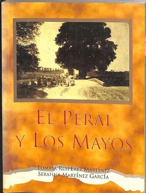 El Peral y los Mayos