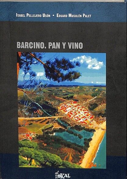 Barcino, Pan y Vino