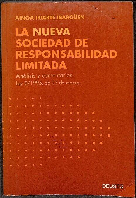 La Nueva Sociedad de Responsabilidad Limitada