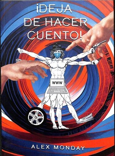 ¡Deja de Hacer Cuento!