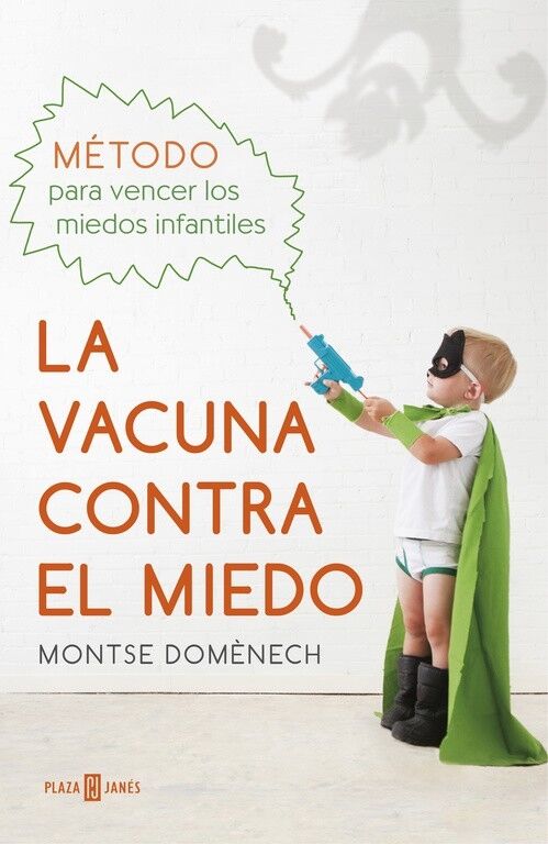 La Vacuna Contra el Miedo