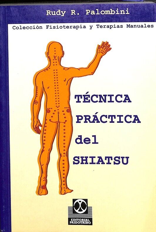 Técnica Práctica del Shiatsu