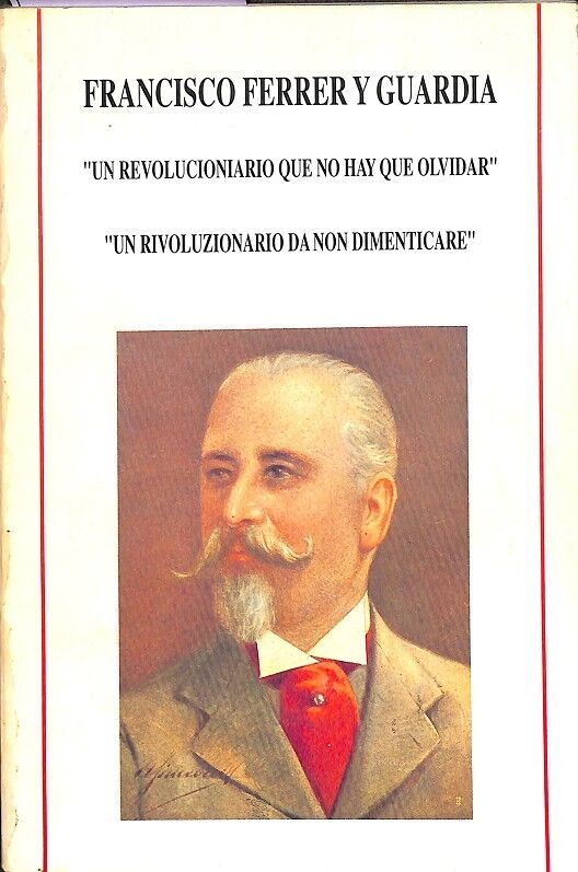 Francisco Ferrer y Guardia (Español - Italiano)