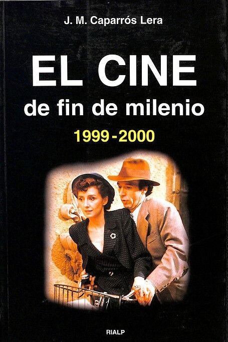 El Cine de Fin de Milenio (1999-2000)