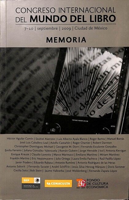 Congreso Internacional del Mundo del Libro Memoria. 7-10 de Septiembre 2009, Ciudad de México