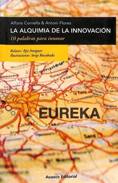 La Alquimia de la Innovación. 10 Palabras para Innovar